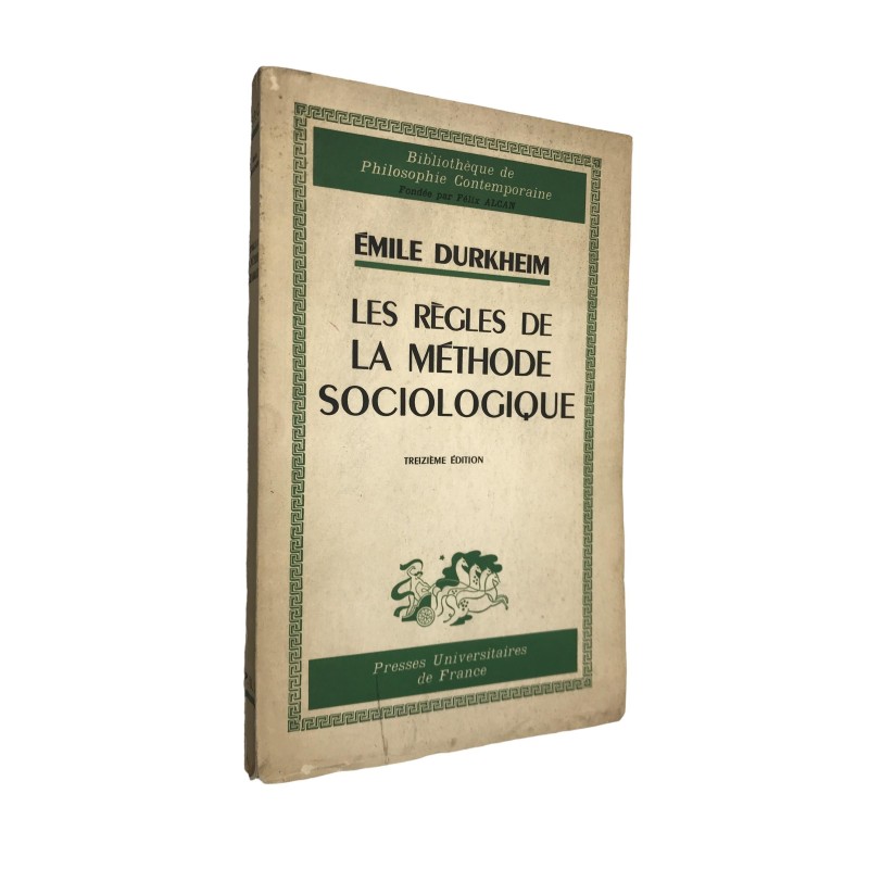 Règles de la méthode sociologique 13e édition