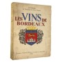 Les vins de Bordeaux - collection Cuisine et vins de france""