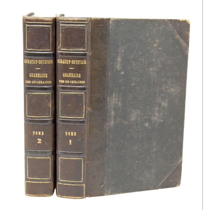 Grammaire des grammaires, ou Analyse raisonnée des meilleurs traités