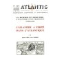 Revue Atlantis N°260 / 1970 / A la recherche d’un monde perdu. L’Atlantide et ses traditions  / REIMPRESSION