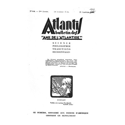 Revue Atlantis N°014 / 1929 / Les Peaux Rouges. Les Guaranis / REIMPRESSION