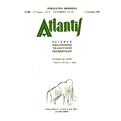 Revue Atlantis N°022 / 1929 / Les sanctuaires de la préhistoire / REIMPRESSION