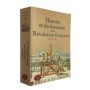 Histoire et dictionnaire de la Révolution française : 1789-1799