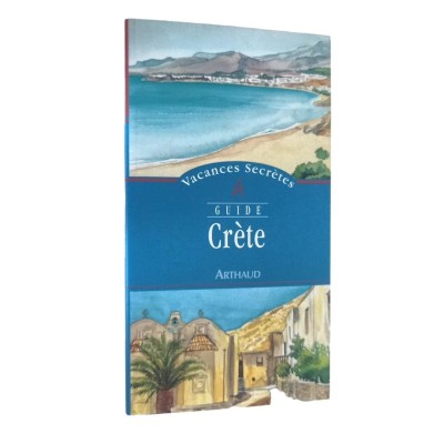 Vacances secrètes - Guide Crète