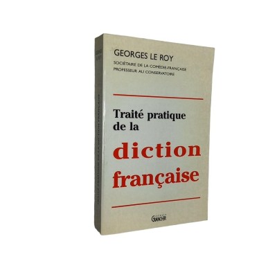 Traité pratique de la diction française