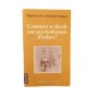 Comment se décide une psychothérapie d'enfant ? (Nouv. éd.)