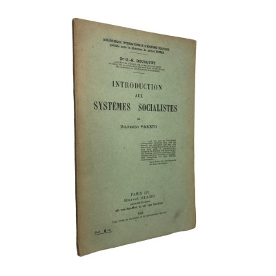 Introduction aux systèmes socialistes de Vilfredo Pareto / Dr G. H. Bousquet