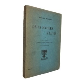 De la matière à la vie / par Henri Colin