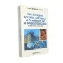 Les Doctrines sociales en France et l'évolution de la société francaise : du XVIIIe siècle à nos jours