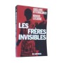 Les frères invisibles