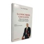 La doctrine gaulliste : exposé de la doctrine : les textes essentiels