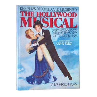 The Hollywood musical - foreword by Gene Kelly