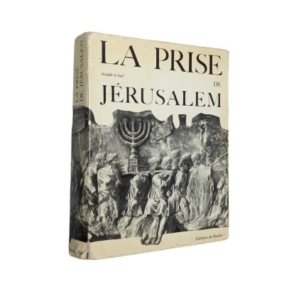 La Prise de Jérusalem . Textes traduits du vieux russe et présentés par Pierre Pascal (Professeur honoraire à la Sorbonne)