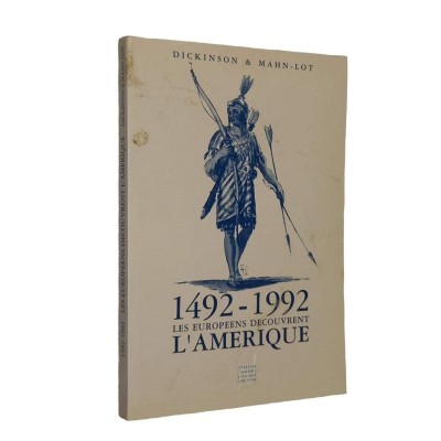 1492-1992 : les Européens découvrent l'Amérique