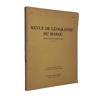 Revue de géographie du Maroc - revue de la Société de géographie du Maroc - n° 12 -1967