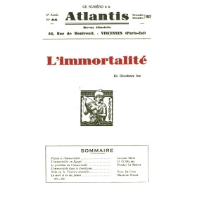 Revue Atlantis N°044 / 1932 / L’immortalité / REIMPRESSION