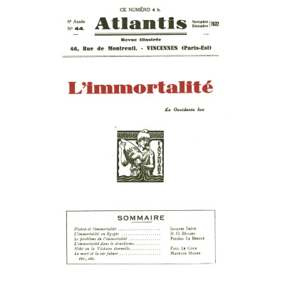 Revue Atlantis N°044 / 1932 / L’immortalité / REIMPRESSION