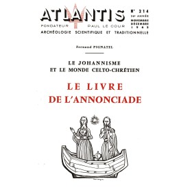 Revue Atlantis N°214 / 1962 / Le Livre de l’Annonciade (Fernand Pignatel) / REIMPRESSION