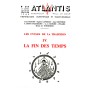 Revue Atlantis N°244 / 1968 / Les cycles de la Tradition - IV - La Fin des Temps / REIMPRESSION