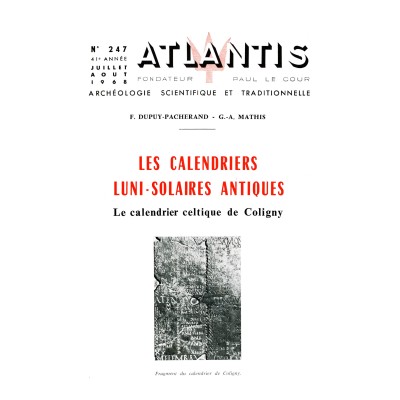 Revue Atlantis N°247 / 1968 / Les calendriers luni-solaires antiques / REIMPRESSION