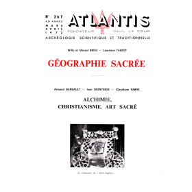 Revue Atlantis N°267 / 1972 / Géographie sacrée / REIMPRESSION