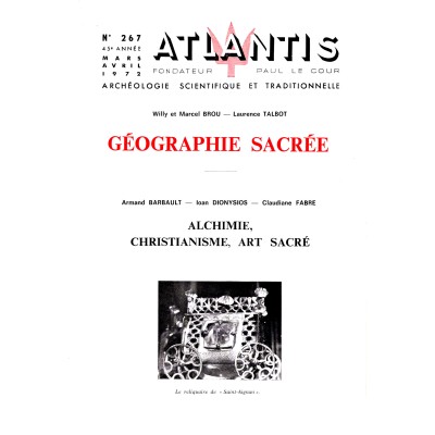 Revue Atlantis N°267 / 1972 / Géographie sacrée / REIMPRESSION