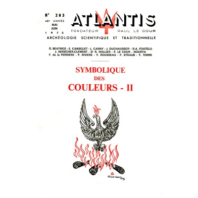 Revue Atlantis N°283 / 1975 / Symbolique des couleurs - II / REIMPRESSION