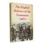 The English defence of the Commune 1871 . Edited and introduced by Royden Harrison