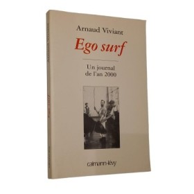 Ego surf : un journal de l'an 2000
