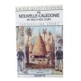 La vie quotidienne en Nouvelle-Calédonie de 1850 à nos jours