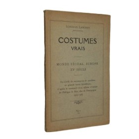 Costumes vrais : monde féodal