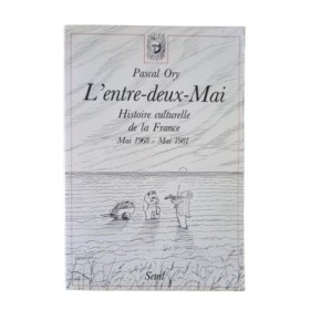 L'Entre-deux-mai : histoire culturelle de la France