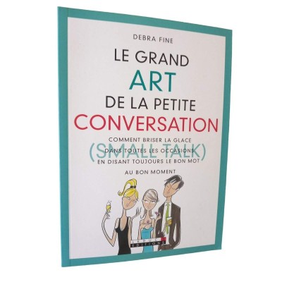 Le grand art de la petite conversation / small talk