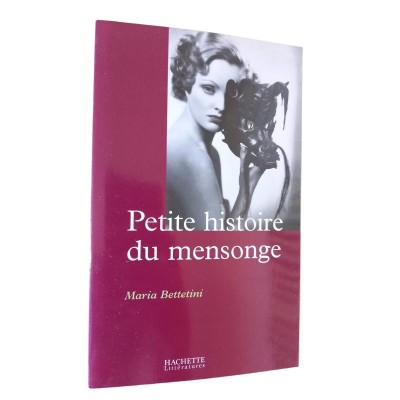 Petite histoire du mensonge / trad. de l'italien par Patricia Valensi