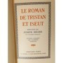 | Le Roman de Tristan et Iseut renouvelé par Joseph Bédier - préf. de Gaston Paris