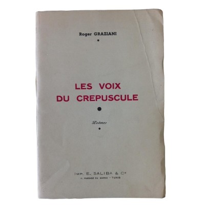 Les voix du crepuscule. Poèmes.