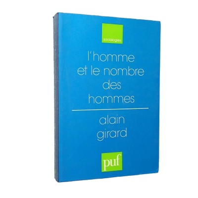 L'homme et le nombre des hommes : essais sur les conséquences de la révolution démographique