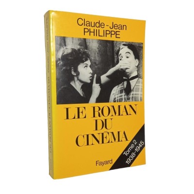 Le Roman du cinéma TOME 2