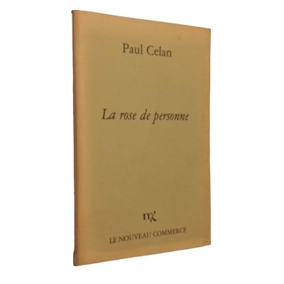 La rose de personne (Éd. bilingue) Paul Celan - trad. de Martine Broda