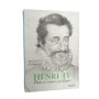 Henri IV dans ses années pacifiques