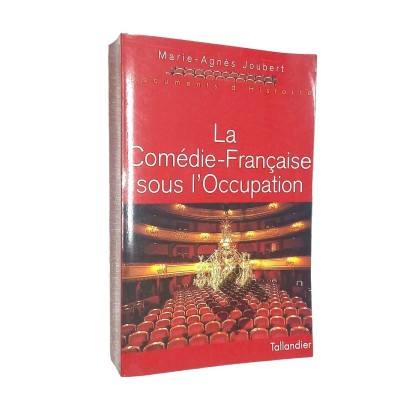 La Comédie-Française sous l'Occupation