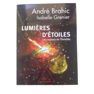 Lumières d'étoiles : les couleurs de l'invisible