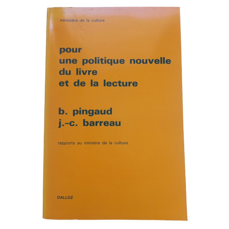 Pour Une Politique Nouvelle Du Livre Et De La Lecture