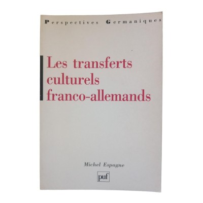 Les transferts culturels franco-allemands