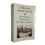 L'histoire grande ouverte : hommages à Emmanuel Le Roy Ladurie / réunis sous la dir. d'André Burguière