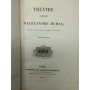 Dumas, Alexandre | Théâtre complet d'Alexandre Dumas (Nouvelle édition revue et corrigée par l'auteur)