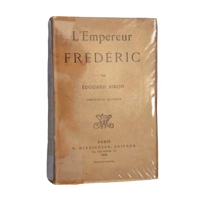 L'Empereur Frédéric (2e éd.) par Edouard Simon