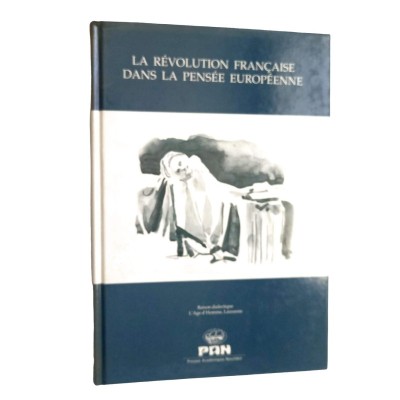 La Révolution française dans la pensée européenne