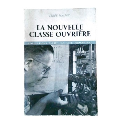 La Nouvelle classe ouvrière