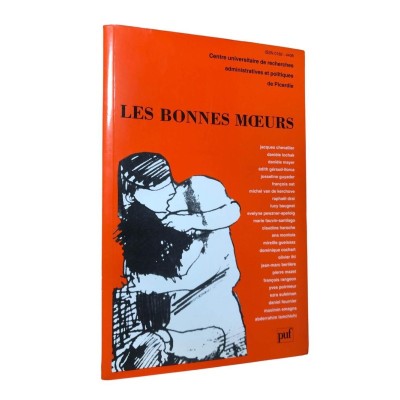 Les bonnes moeurs : actes du colloque tenu à Amiens le 14 mai 1993